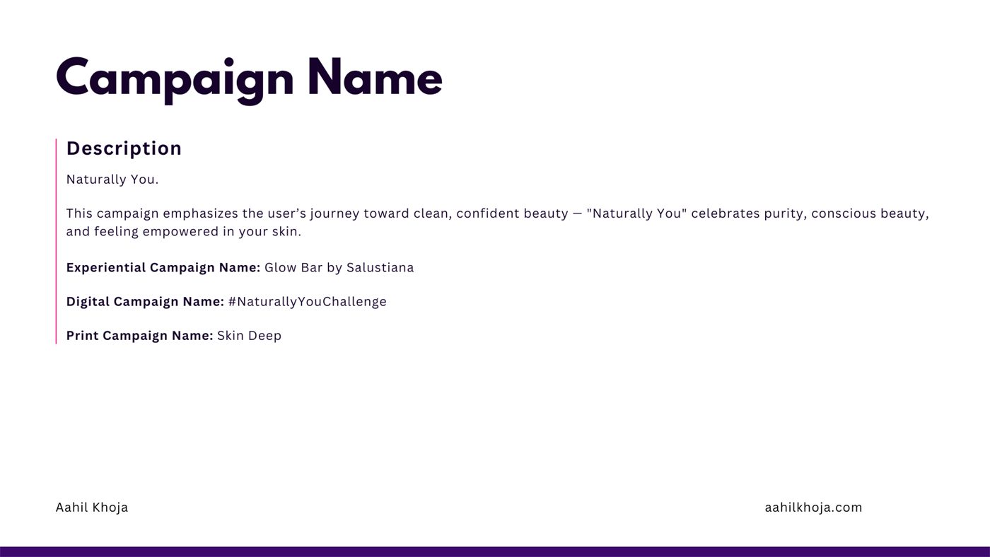 Campaign naming slide listing Glow Bar by Salustiana, the NaturallyYouChallenge, and Skin Deep as the campaign names